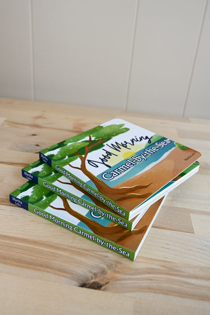 Good Morning Carmel - Children's Book By Martha Lehr